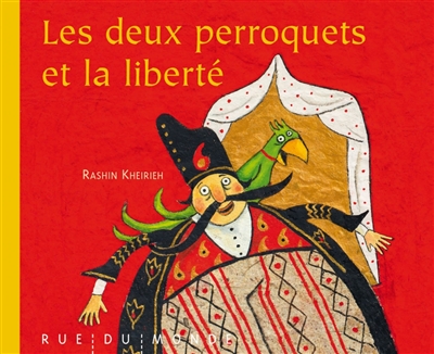 deux perroquets et la liberté (Les) - 