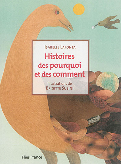 Histoires des pourquoi et des comment - 