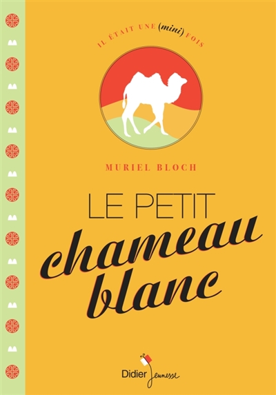 petit chameau blanc (Le) - 