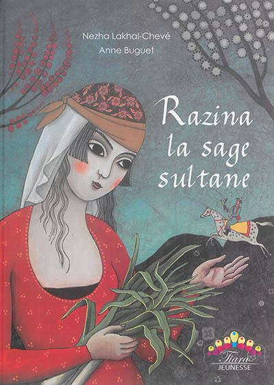 Razina, la sage sultane - 