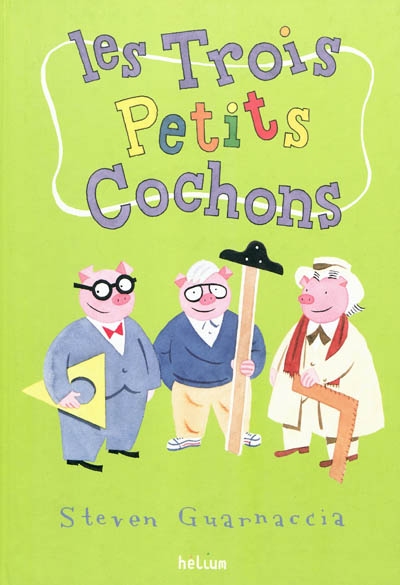 trois petits cochons (Les) - 