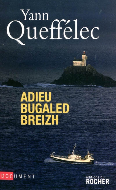 Adieu Bugaled Breizh - 