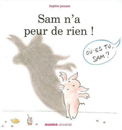 Sam n'a peur de rien ! - 