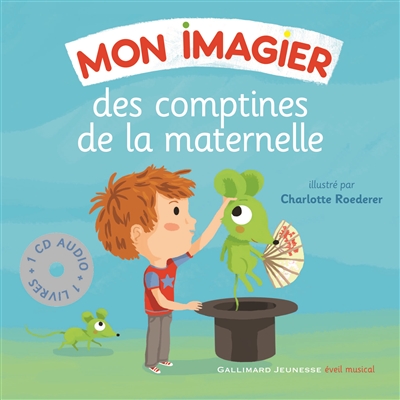 Mon imagier des comptines de la maternelle - 