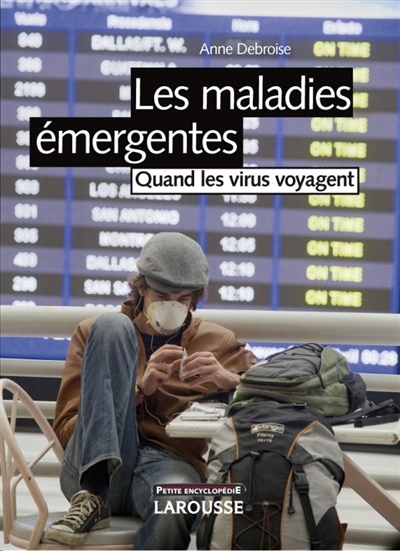 Maladies émergentes (Les) - 