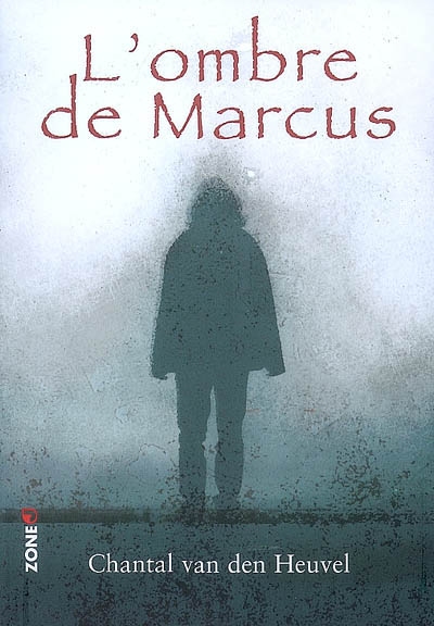 ombre de Marcus (L') - 