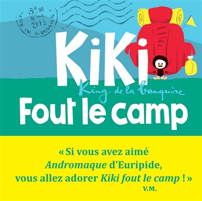 Kiki fout le camp - 