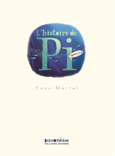 histoire de Pi (L') - 