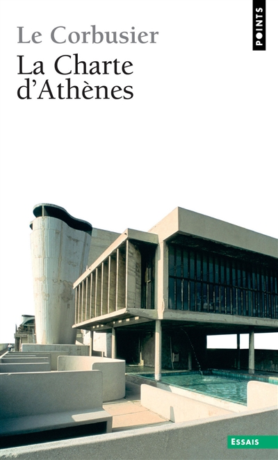 Charte d'Athènes (La) - suivi de Entretien avec les étudiants de l'école d…