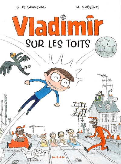 Vladimir sur les toits - 