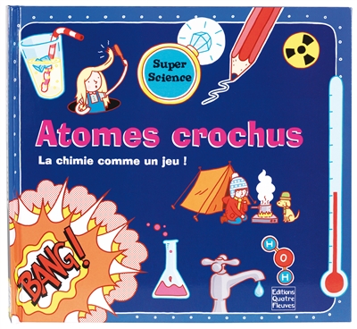 Atomes crochus - 