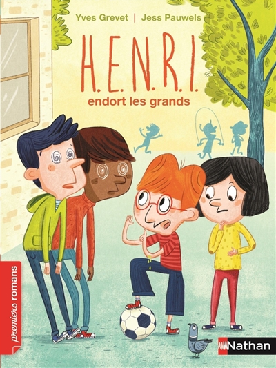 Henri endort les grands - 