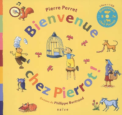 Bienvenue chez Pierrot ! - 