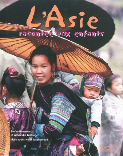 Asie racontée aux enfants (L') - 