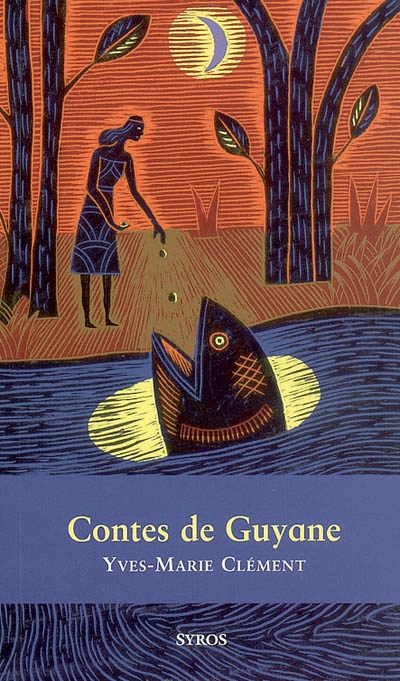 Contes de Guyane - 