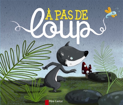 A pas de loup - 