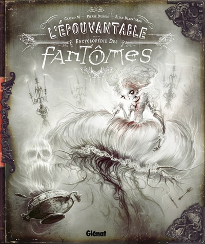 épouvantable encyclopédie des fantômes (L') - 