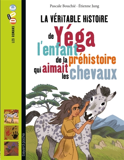 véritable histoire de Yéga, l'enfant de la préhistoire qui aimait les…