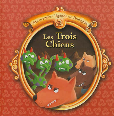 trois chiens (Les) - 