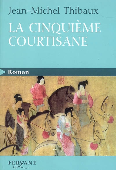 cinquième courtisane (La) - 