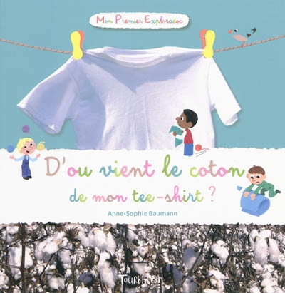 D'où vient le coton dans mon tee-shirt ? - 