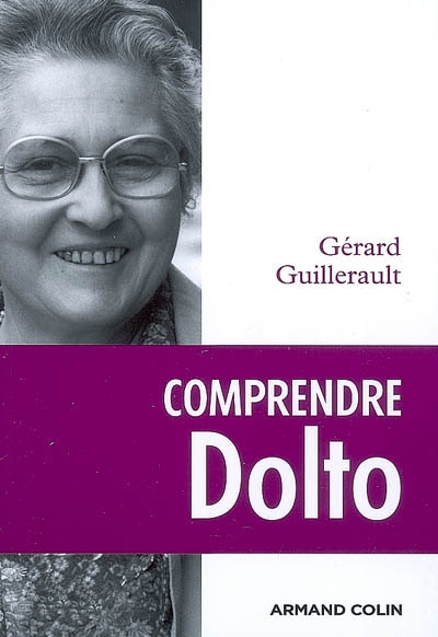 Comprendre Dolto - 