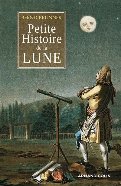 Petite histoire de la Lune - 