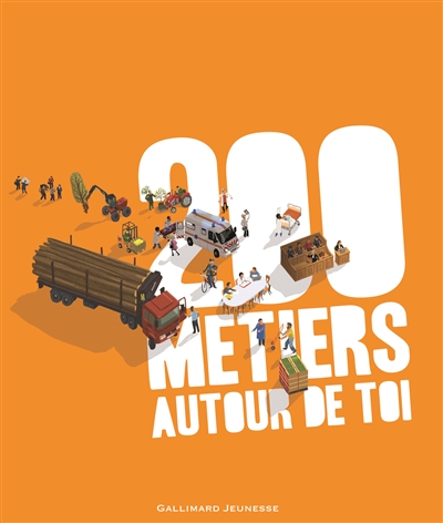 200 métiers autour de toi - 