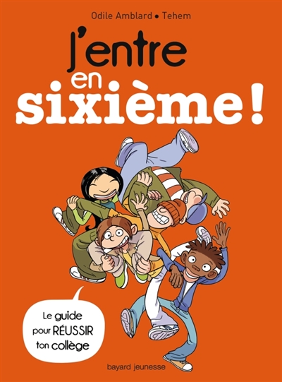 J'entre en sixième ! - 