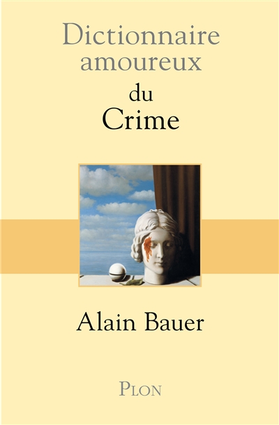 Dictionnaire amoureux du crime - 