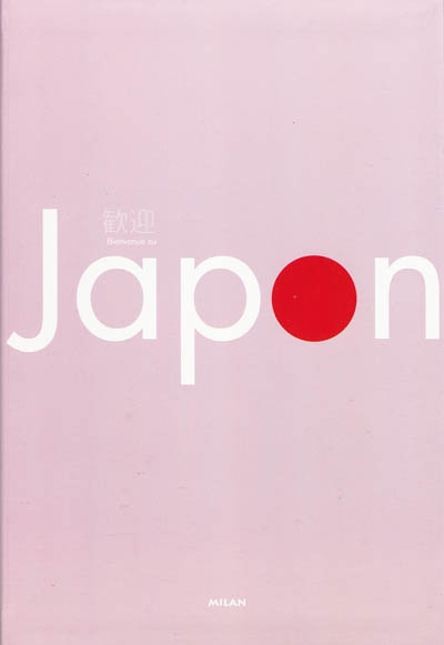 Bienvenue au Japon - 