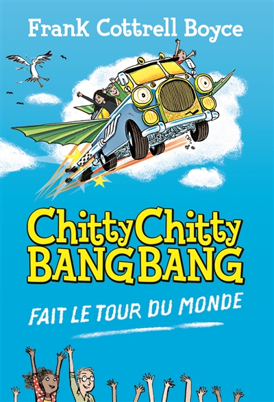 Chitty Chitty Bang Bang fait le tour du monde - 