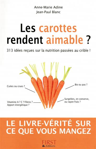 carottes rendent aimable ? (Les) - 