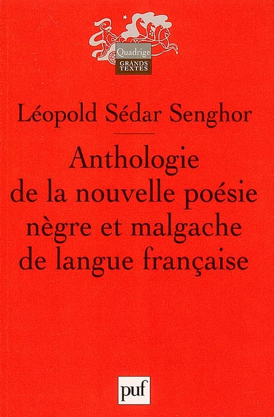 Anthologie de la nouvelle poésie nègre et malgache de langue française -…