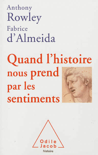 Quand l'histoire nous prend par les sentiments - 