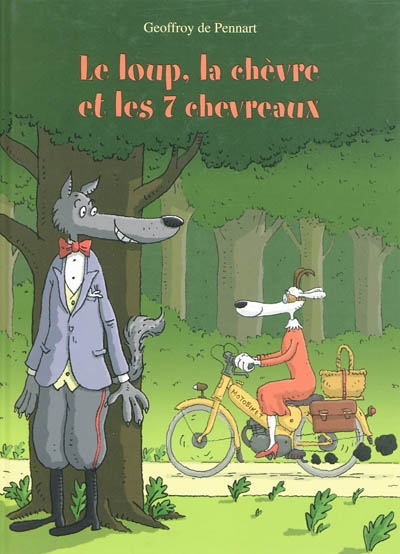 Le loup, la chèvre et les 7 chevreaux - 