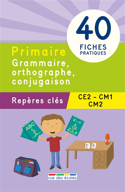 Primaire, grammaire, orthographe, conjugaison - 