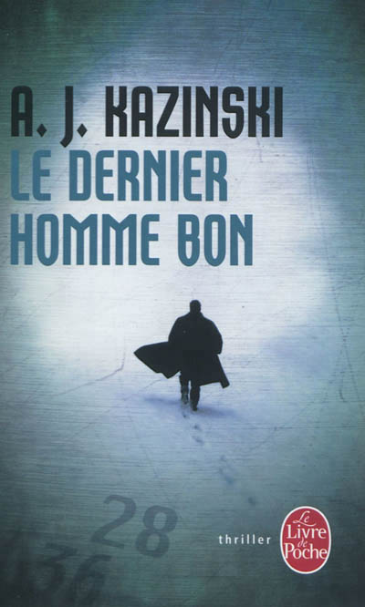 dernier homme bon (Le) - 