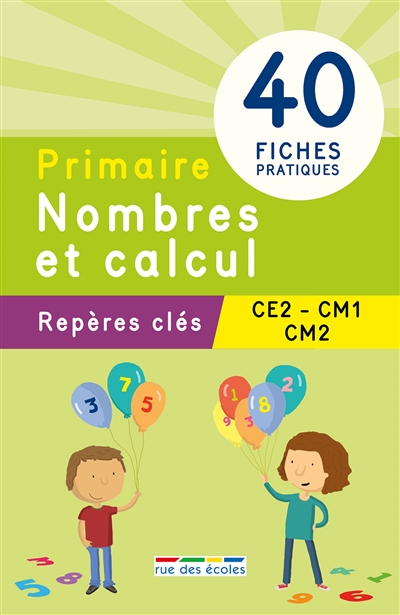 Primaire, nombres et calcul - 