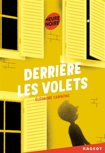 Derrière les volets - 