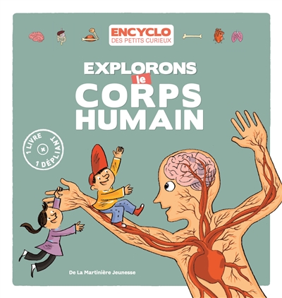 Explorons le corps humain - 