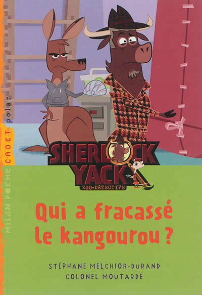 Qui a fracassé le kangourou ? - 