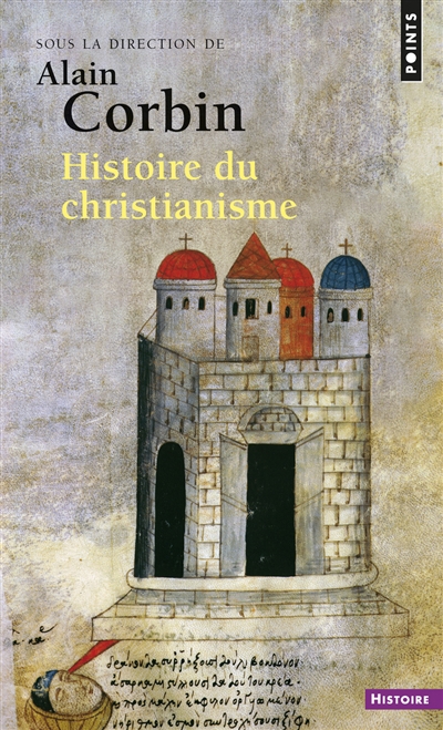 Histoire du christianisme - 