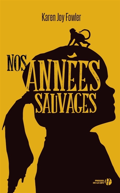 Nos années sauvages - 