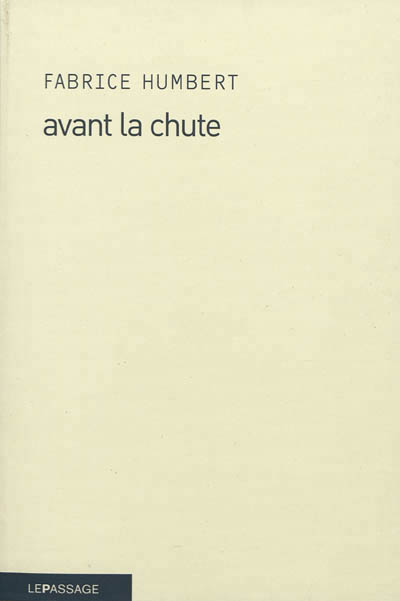 Avant la chute - 