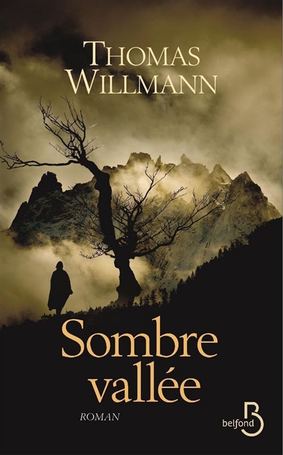 Sombre vallée - 