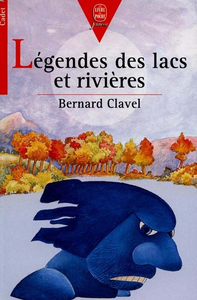 Légendes des lacs et rivières - 