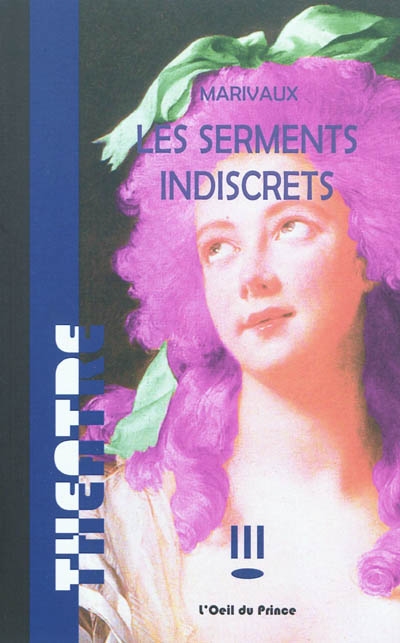 serments indiscrets (Les) - 