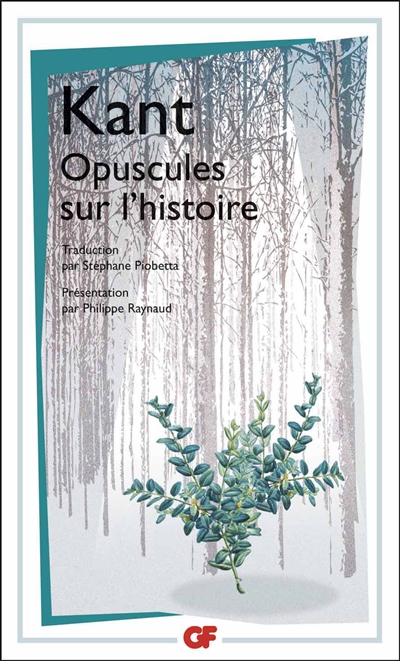 Opuscules sur l'histoire - 