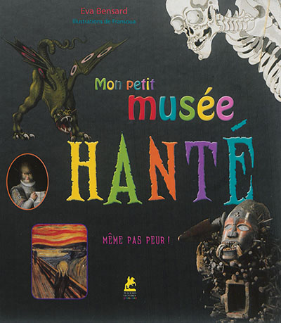 Mon petit musée hanté - 